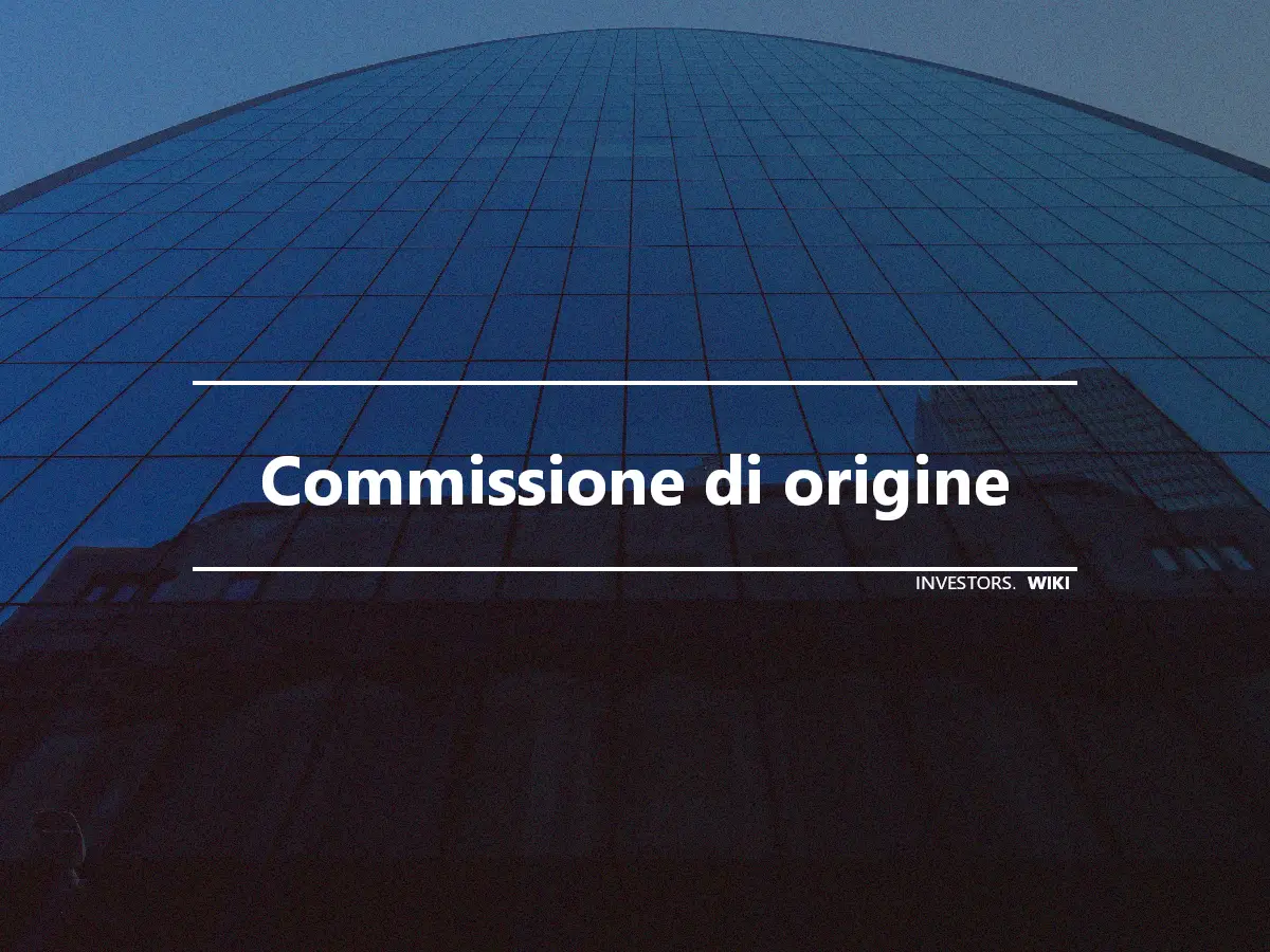 Commissione di origine