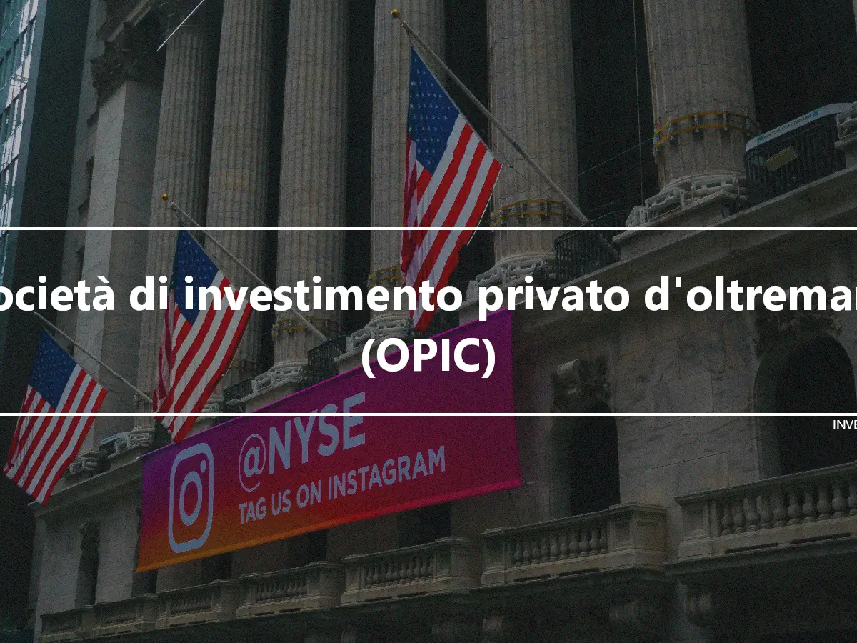 Società di investimento privato d'oltremare (OPIC)