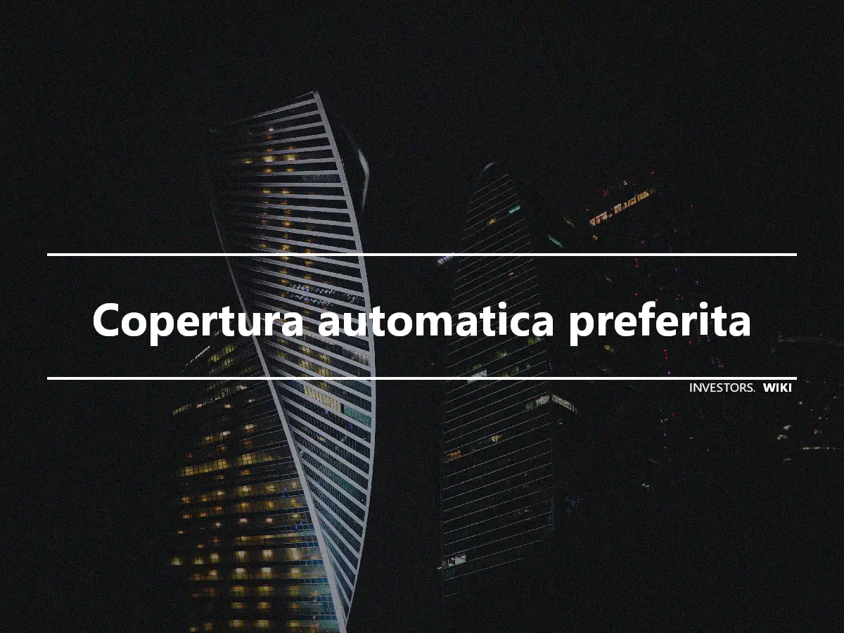 Copertura automatica preferita