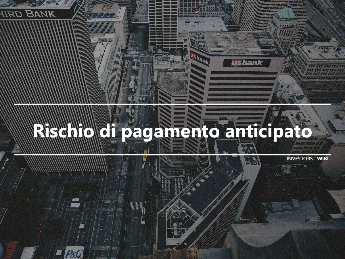 Rischio di pagamento anticipato