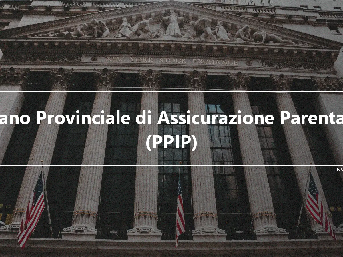 Piano Provinciale di Assicurazione Parentale (PPIP)
