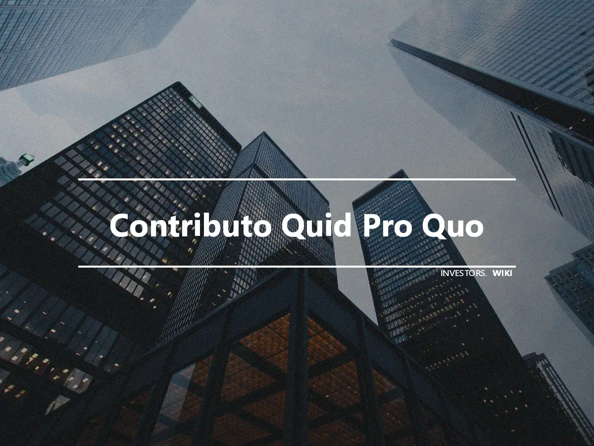 Contributo Quid Pro Quo
