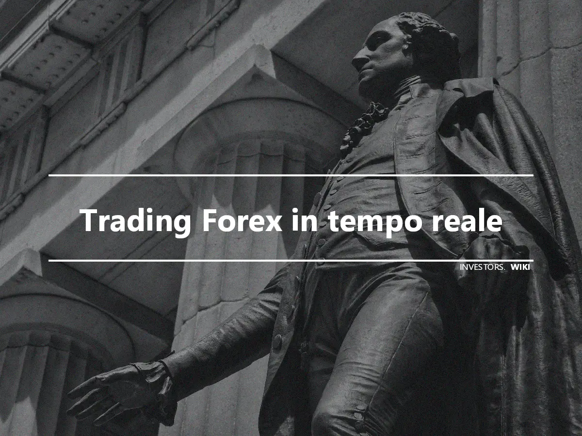Trading Forex in tempo reale