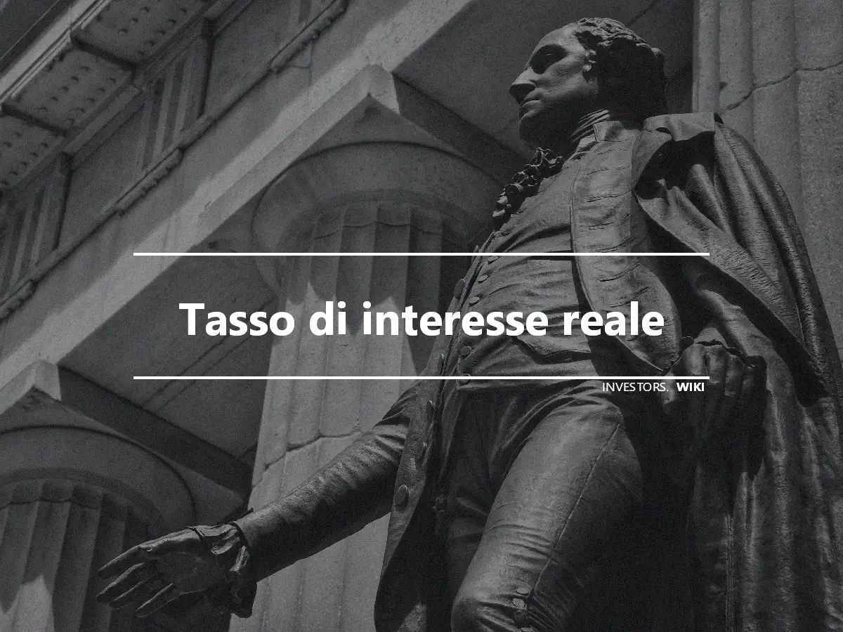 Tasso di interesse reale