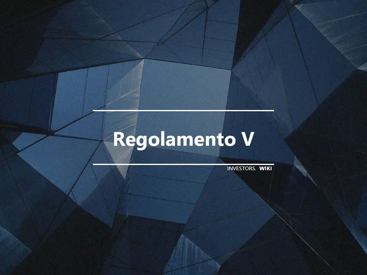 Regolamento V