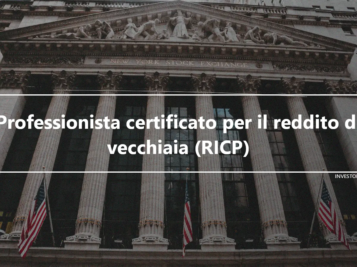 Professionista certificato per il reddito di vecchiaia (RICP)