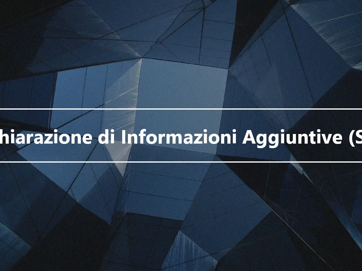 Dichiarazione di Informazioni Aggiuntive (SAI)