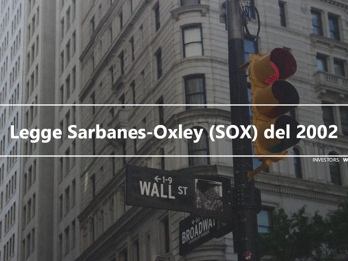 Legge Sarbanes-Oxley (SOX) del 2002