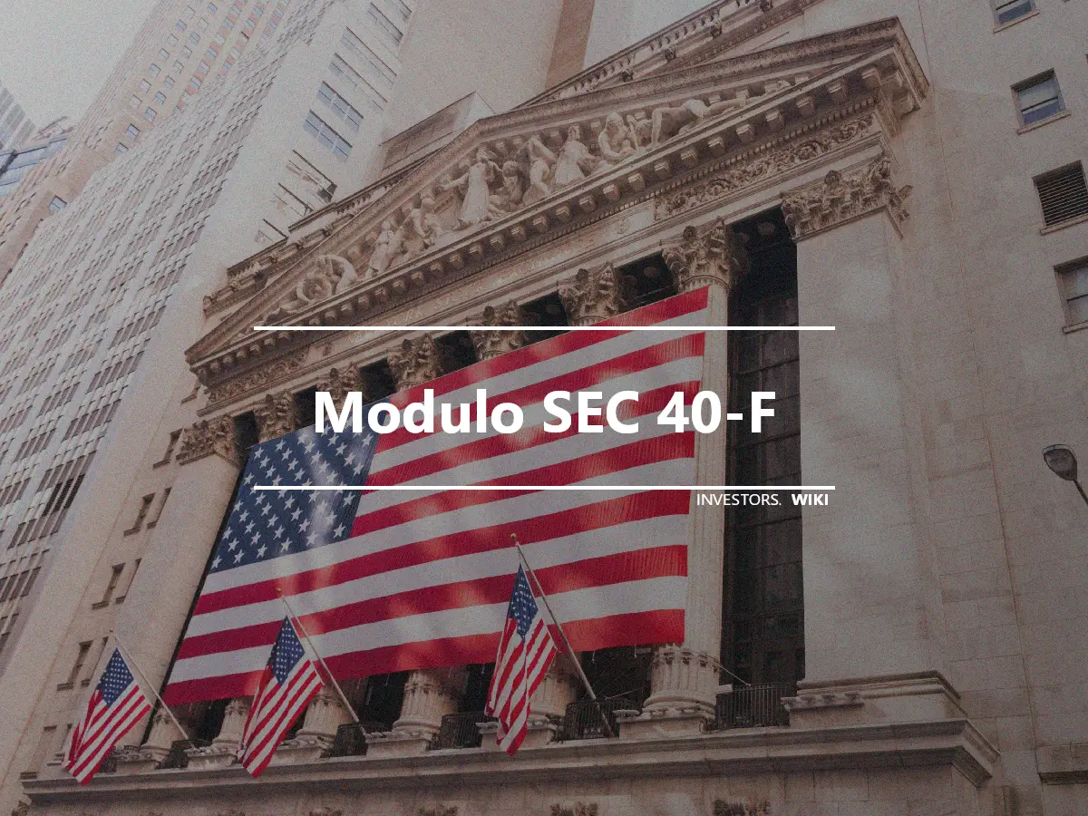 Modulo SEC 40-F
