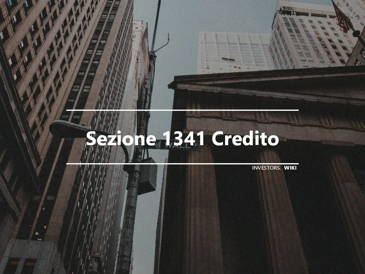 Sezione 1341 Credito