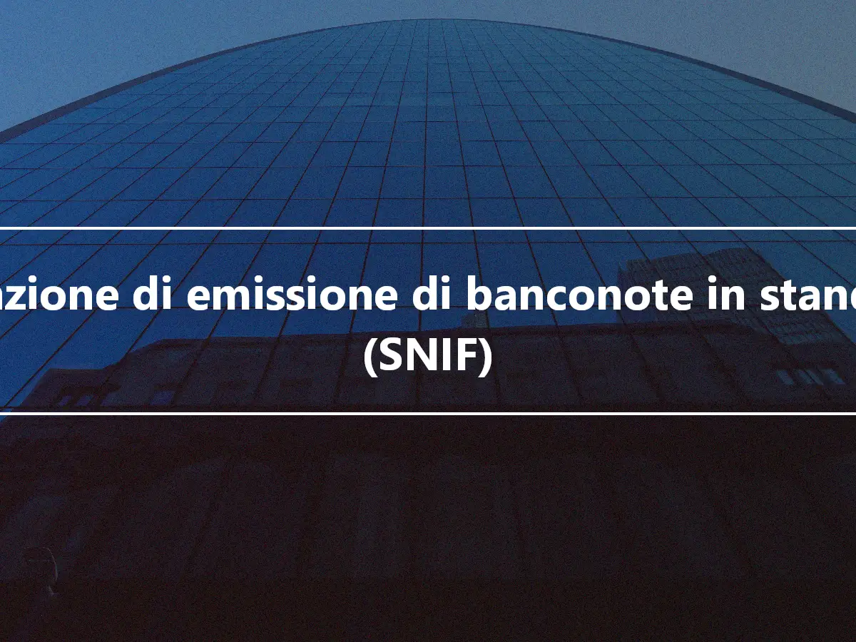 Funzione di emissione di banconote in standby (SNIF)