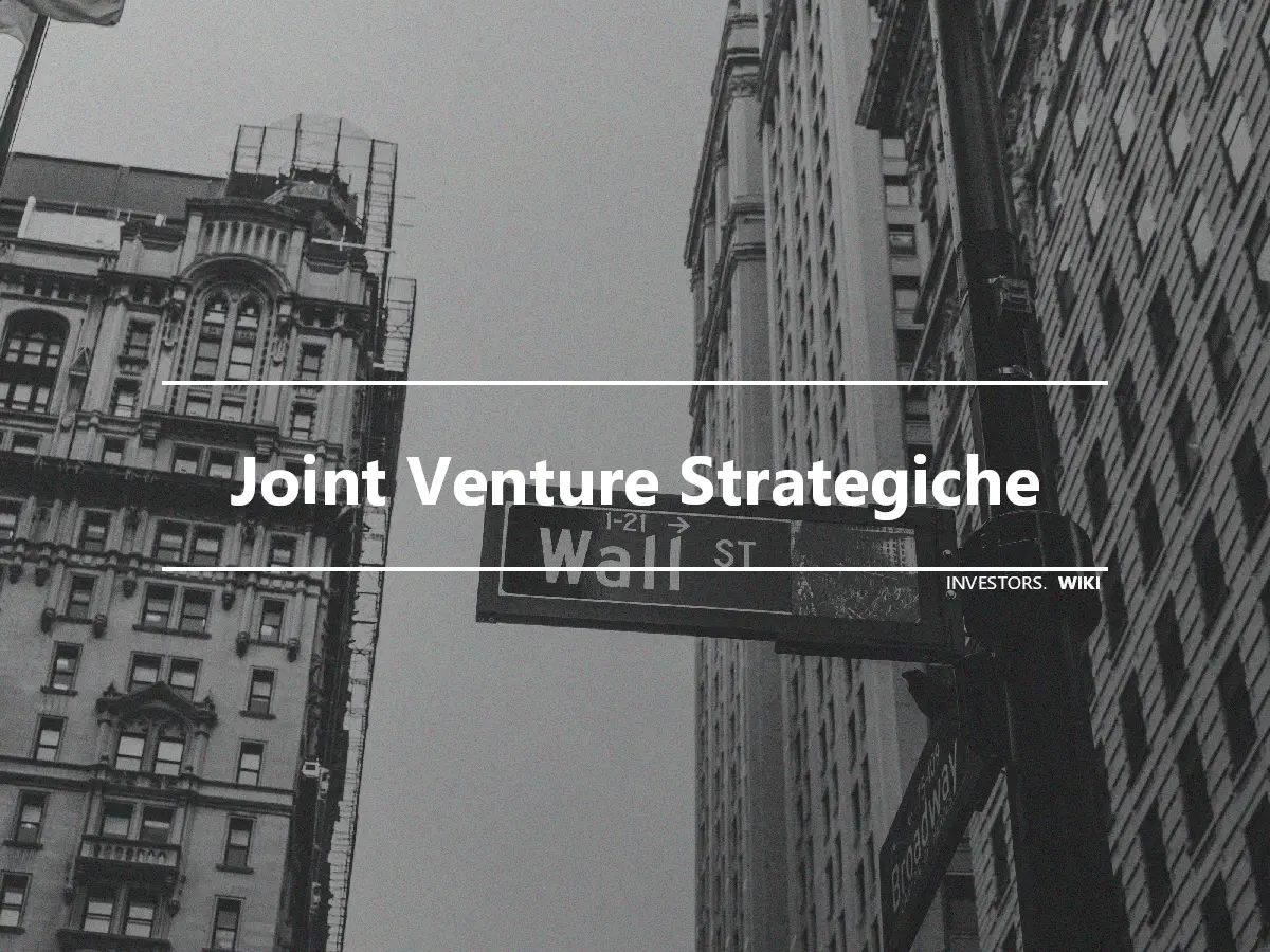 Joint Venture Strategiche