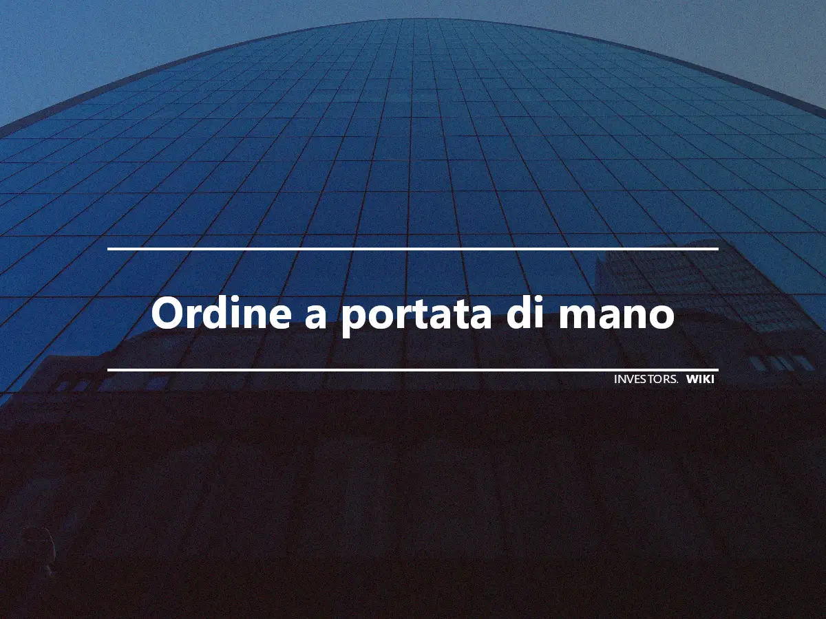 Ordine a portata di mano