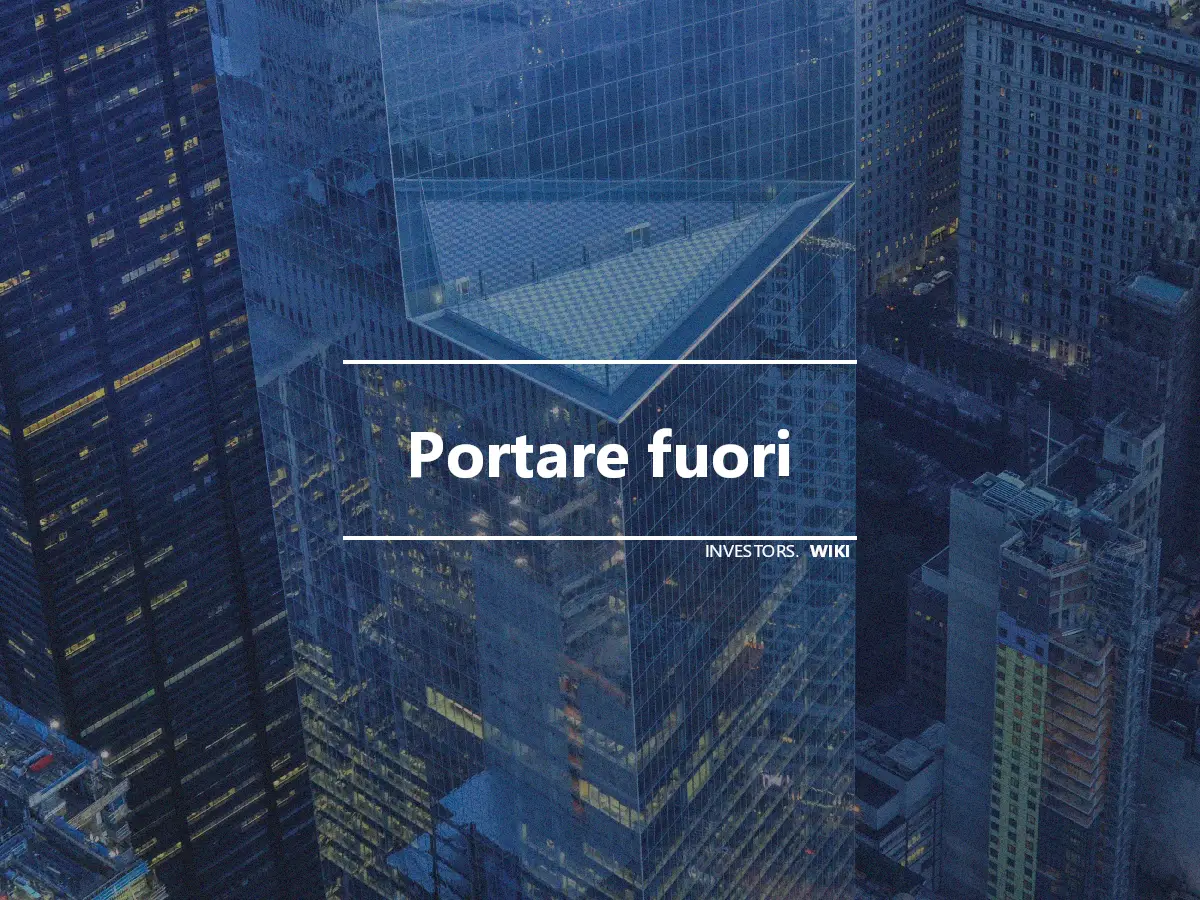 Portare fuori