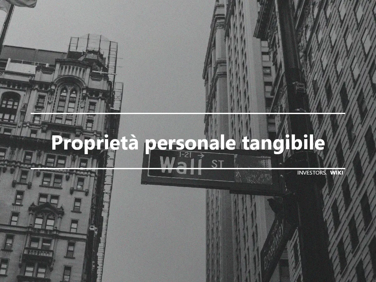 Proprietà personale tangibile