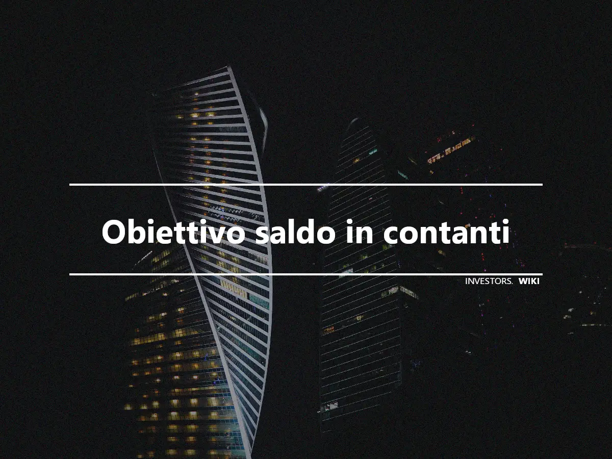 Obiettivo saldo in contanti