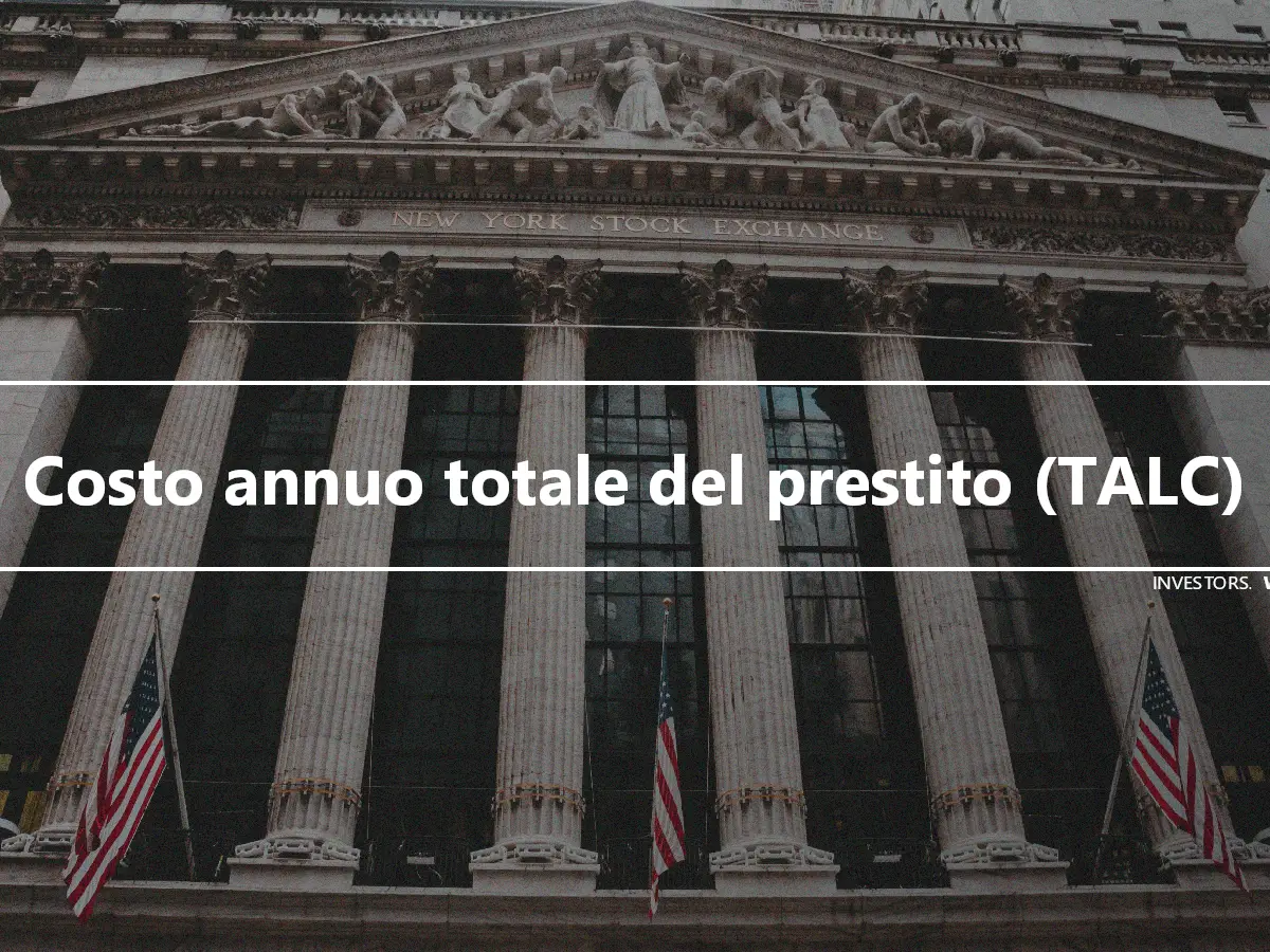 Costo annuo totale del prestito (TALC)