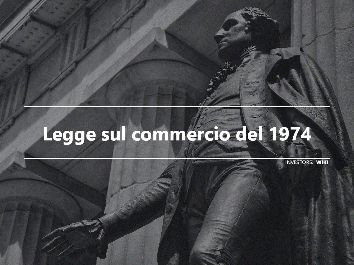 Legge sul commercio del 1974