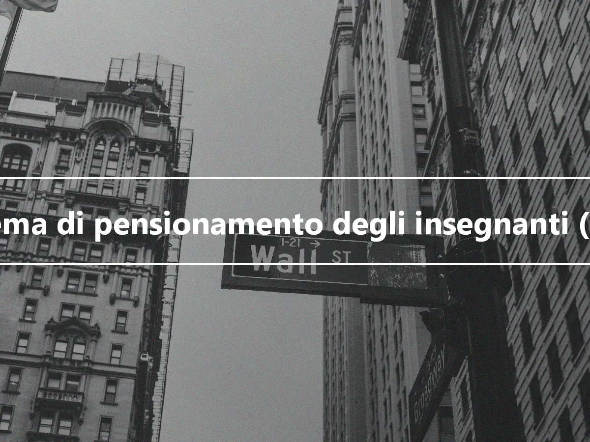 Sistema di pensionamento degli insegnanti (TRS)