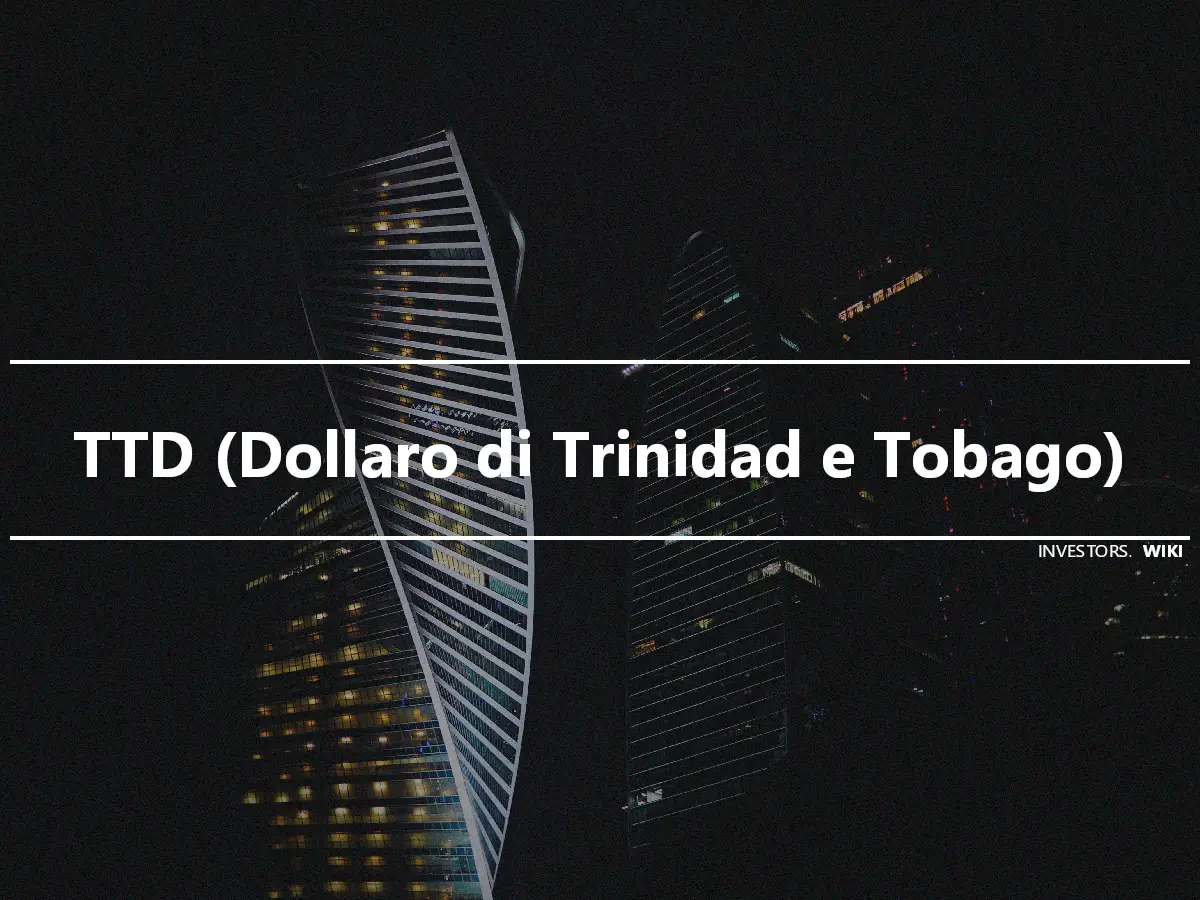 TTD (Dollaro di Trinidad e Tobago)
