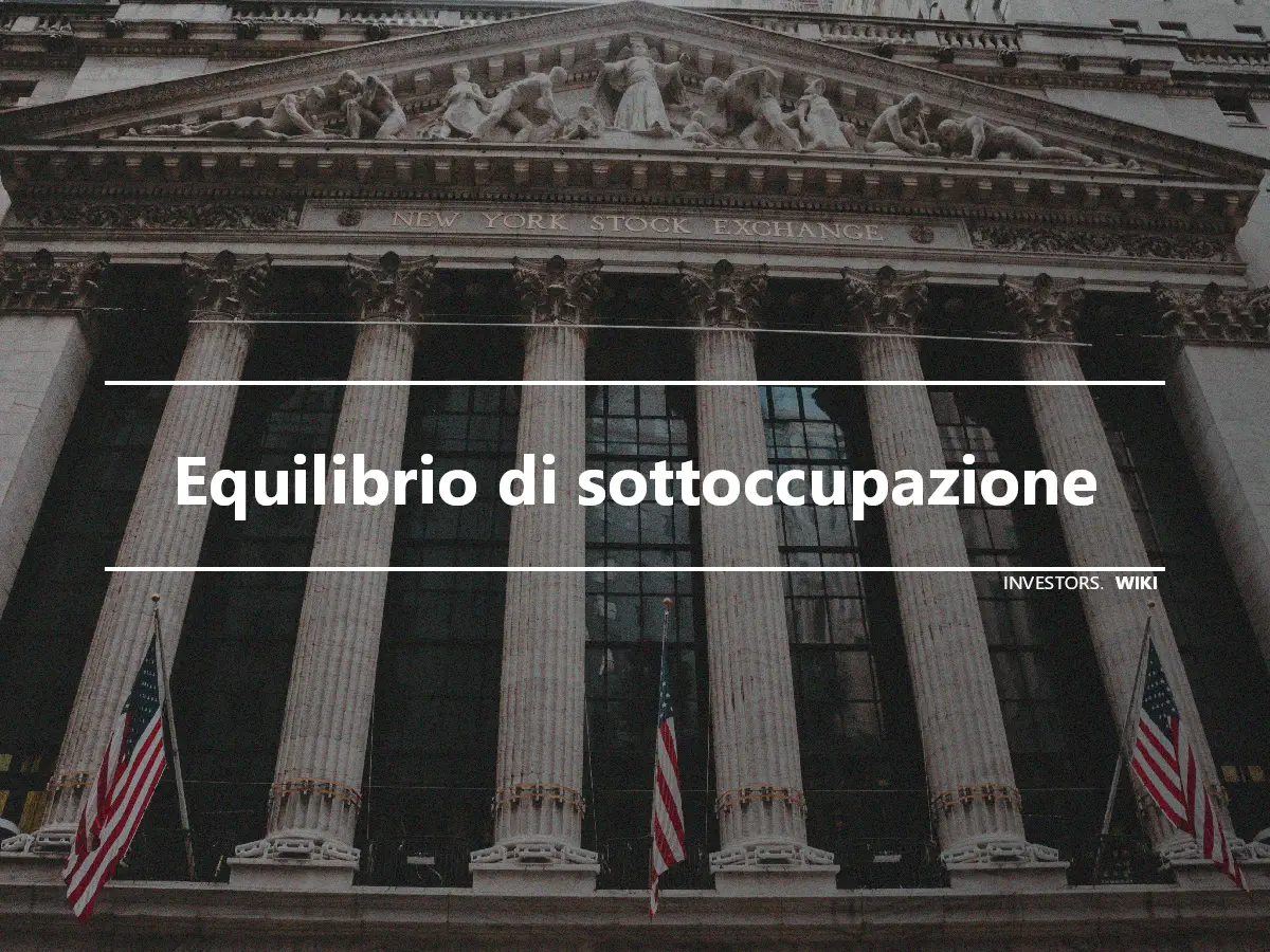 Equilibrio di sottoccupazione