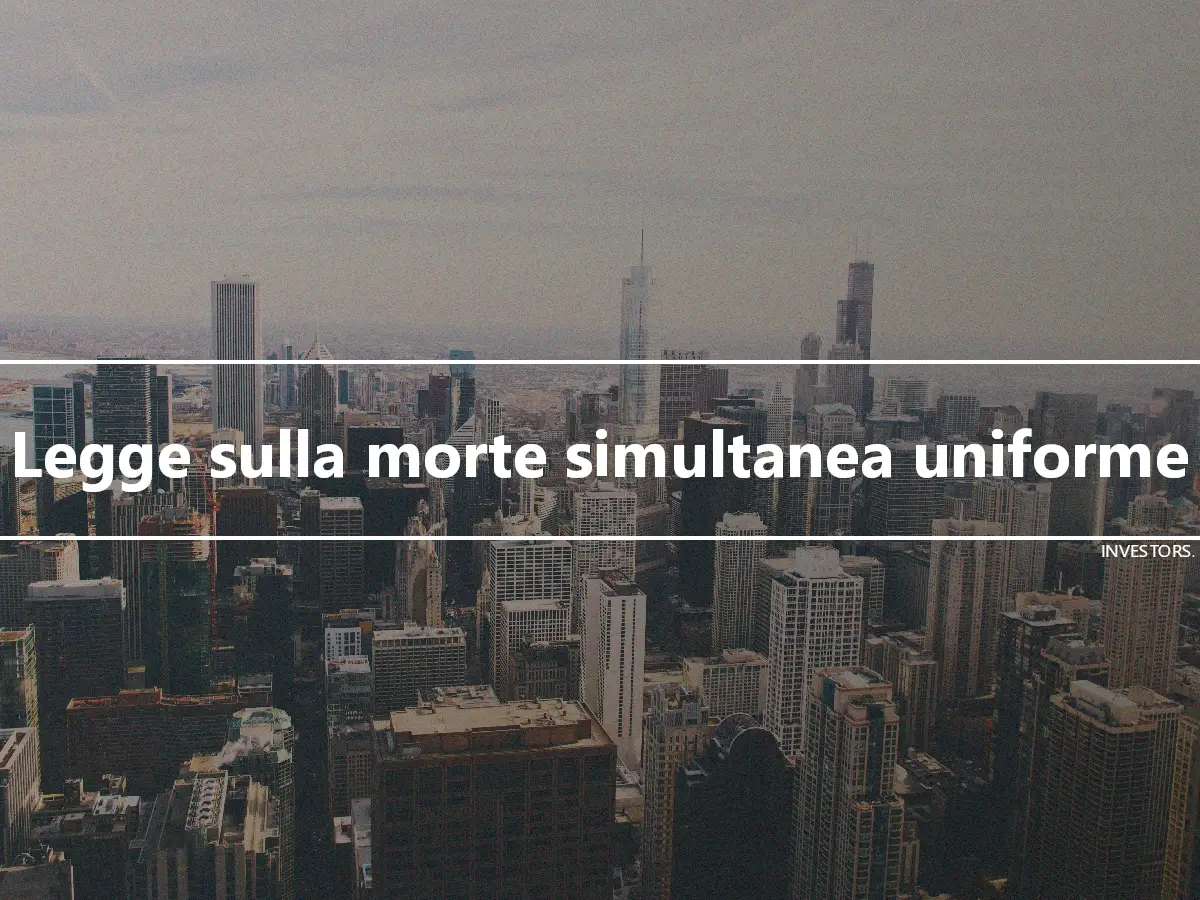 Legge sulla morte simultanea uniforme