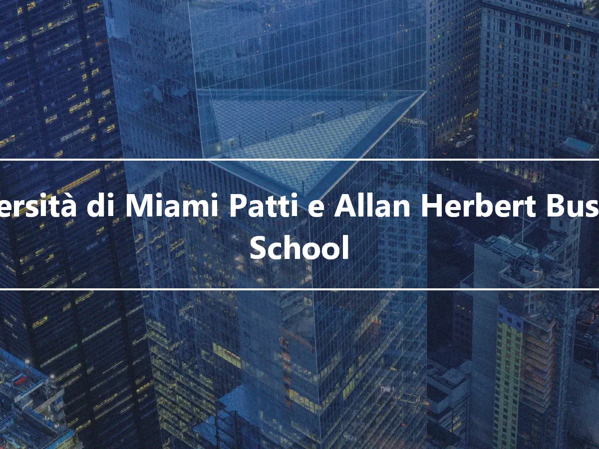 Università di Miami Patti e Allan Herbert Business School