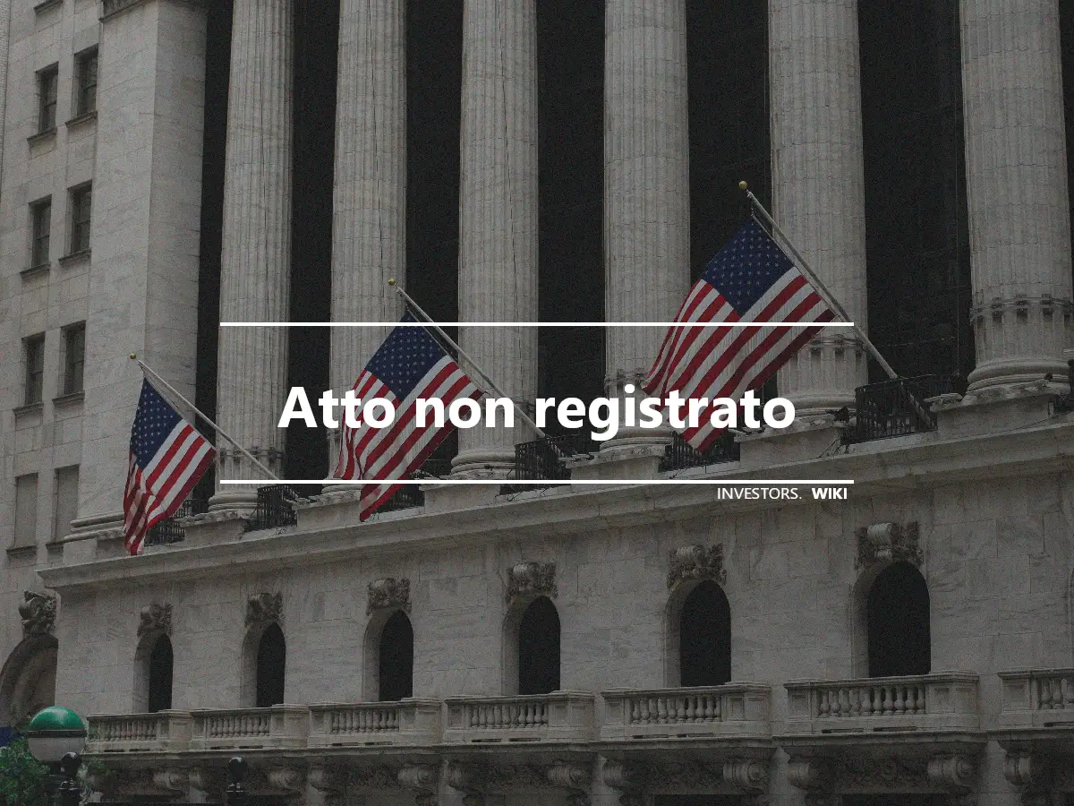 Atto non registrato