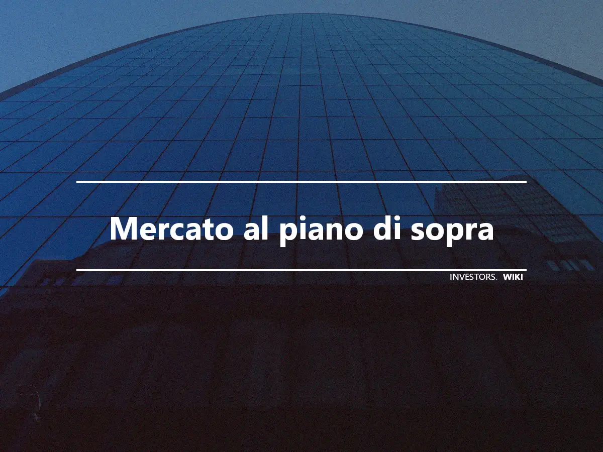 Mercato al piano di sopra