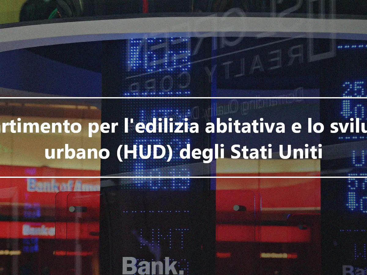 Dipartimento per l'edilizia abitativa e lo sviluppo urbano (HUD) degli Stati Uniti