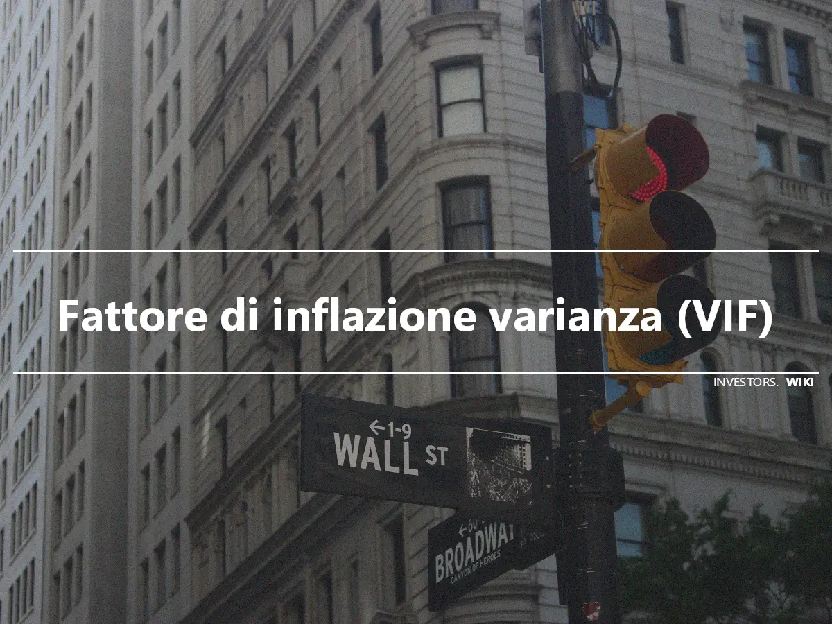 Fattore di inflazione varianza (VIF)