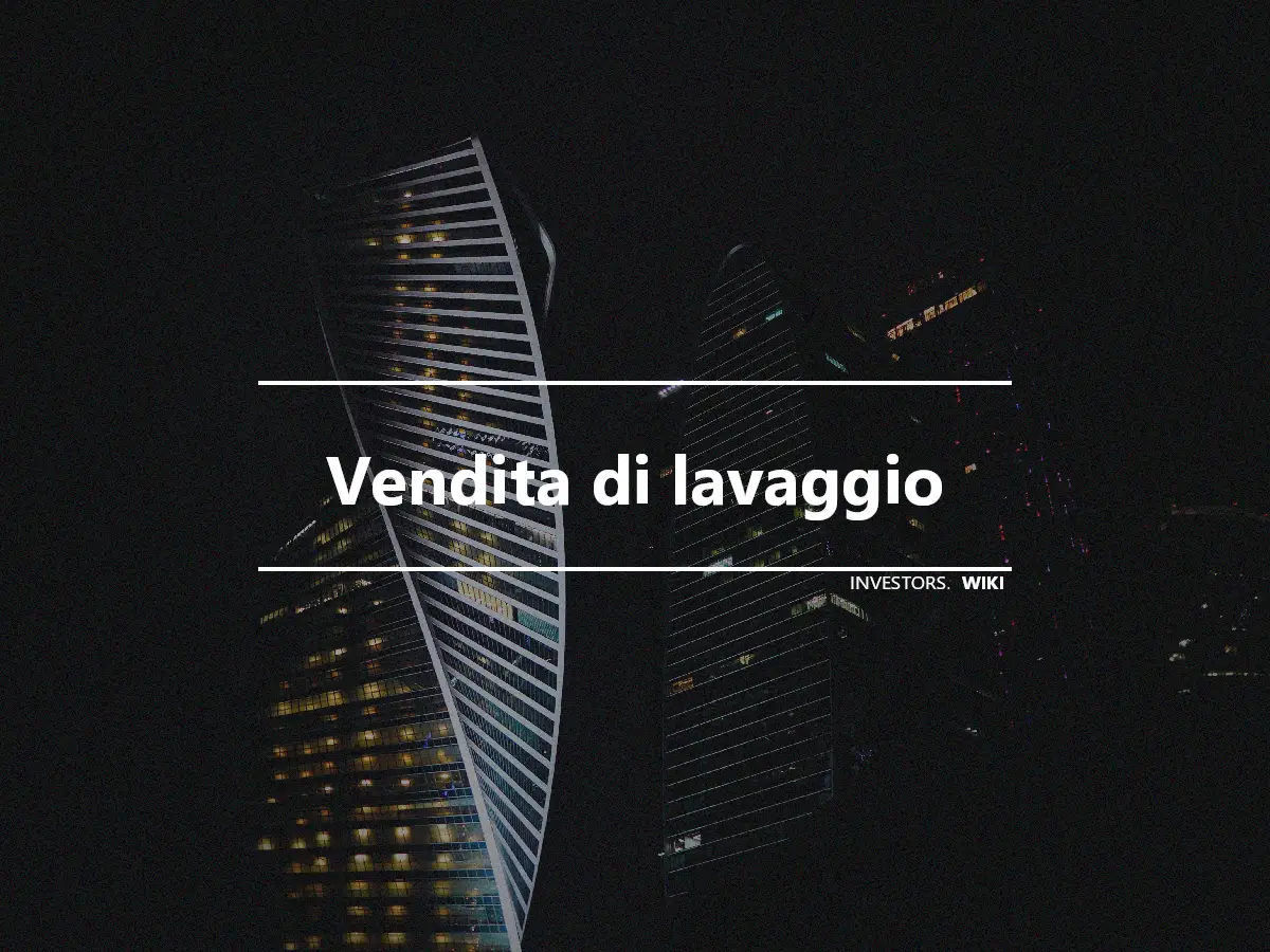 Vendita di lavaggio