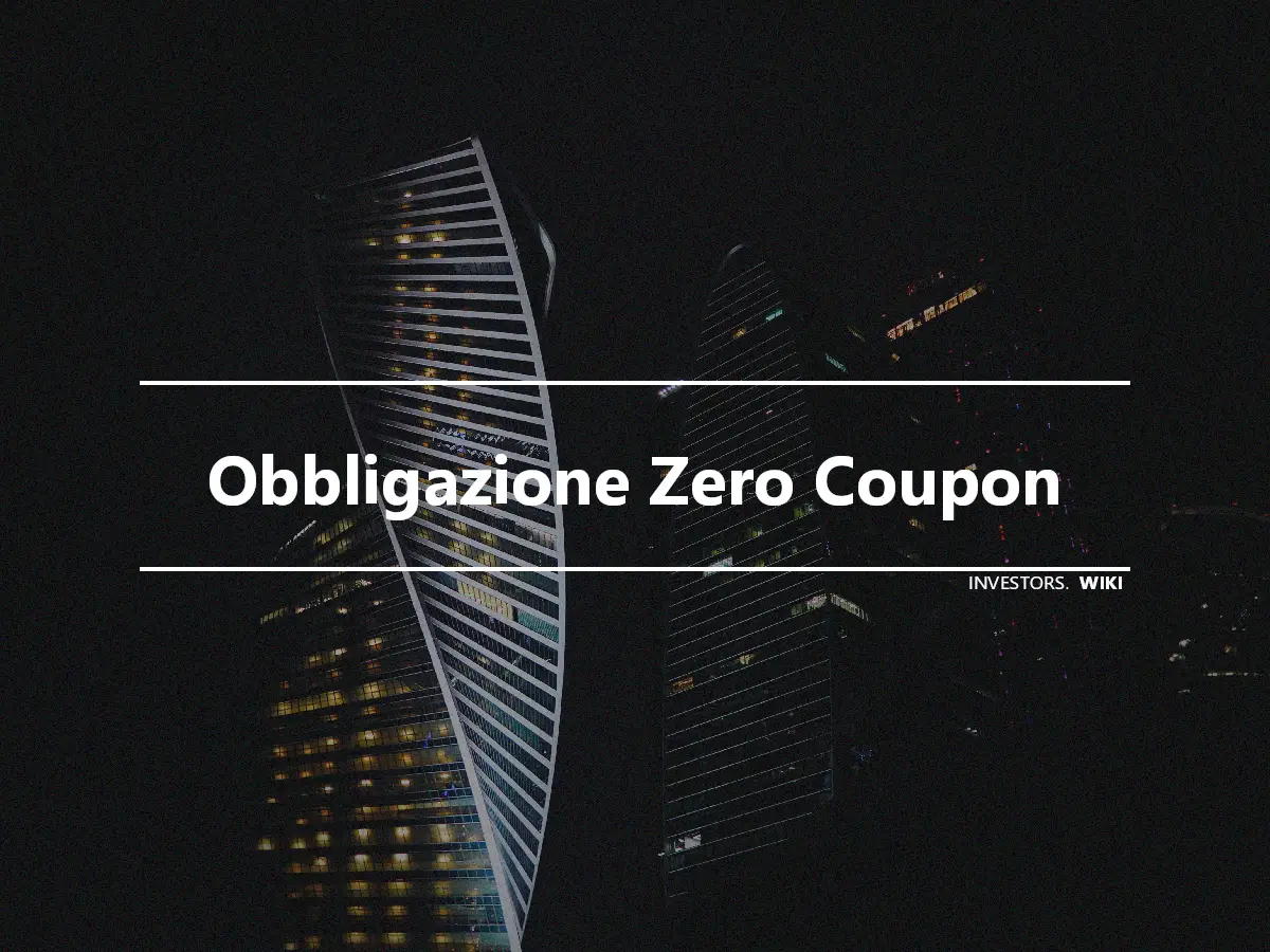 Obbligazione Zero Coupon