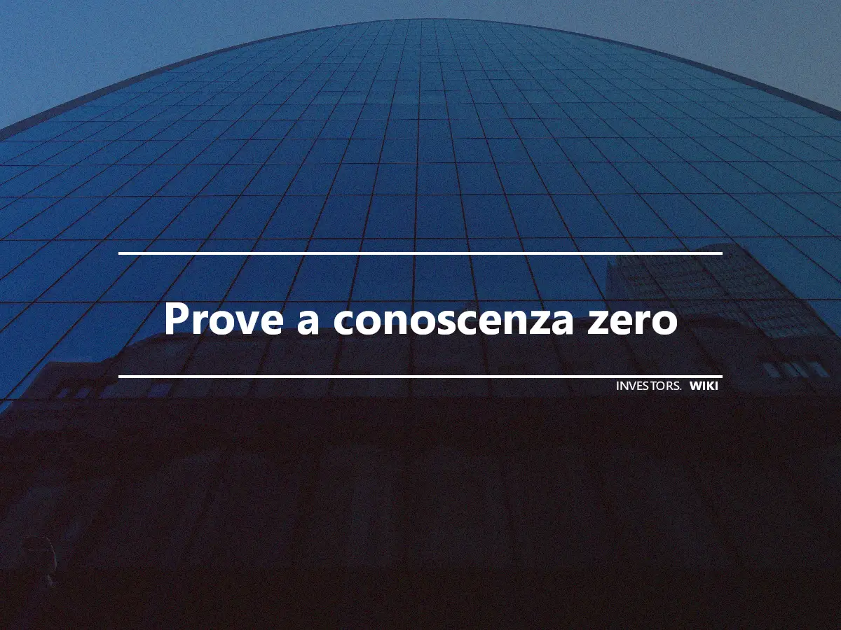 Prove a conoscenza zero