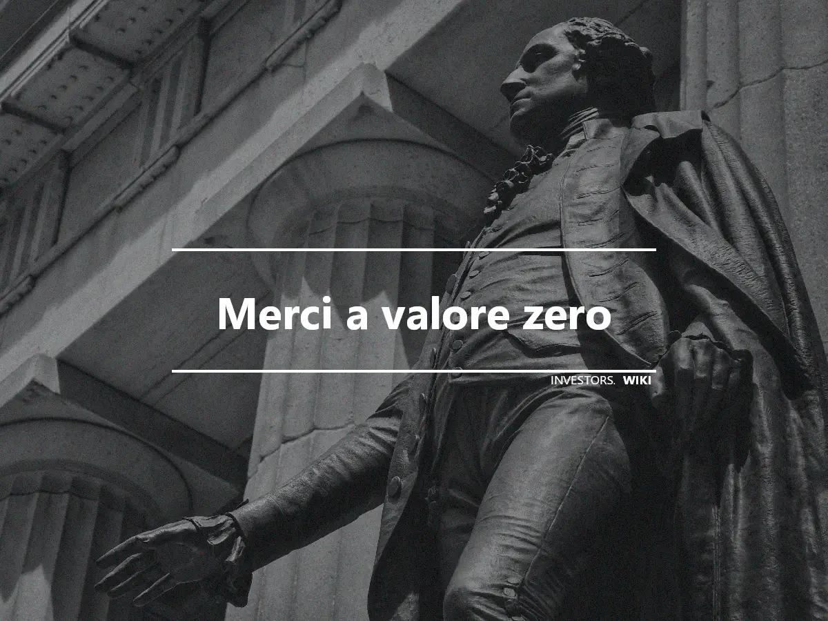 Merci a valore zero