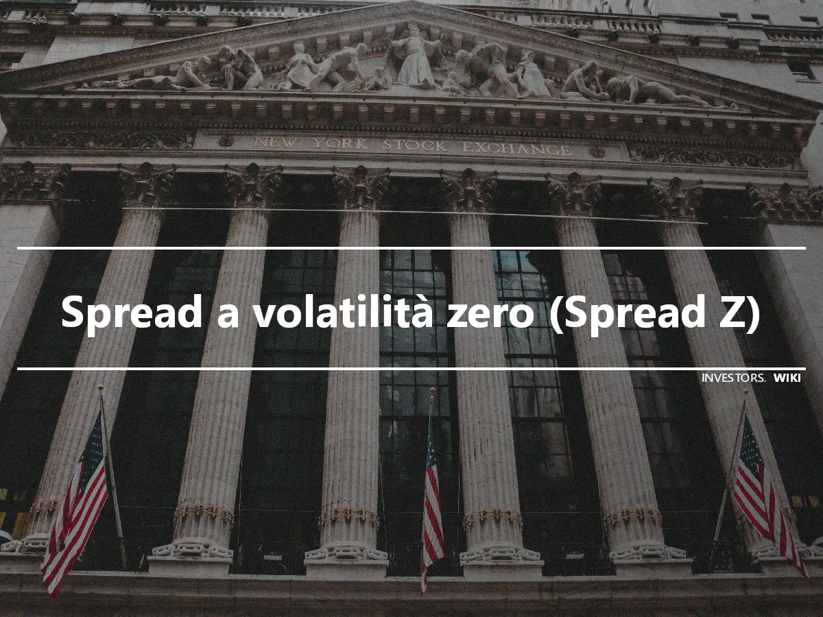 Spread a volatilità zero (Spread Z)