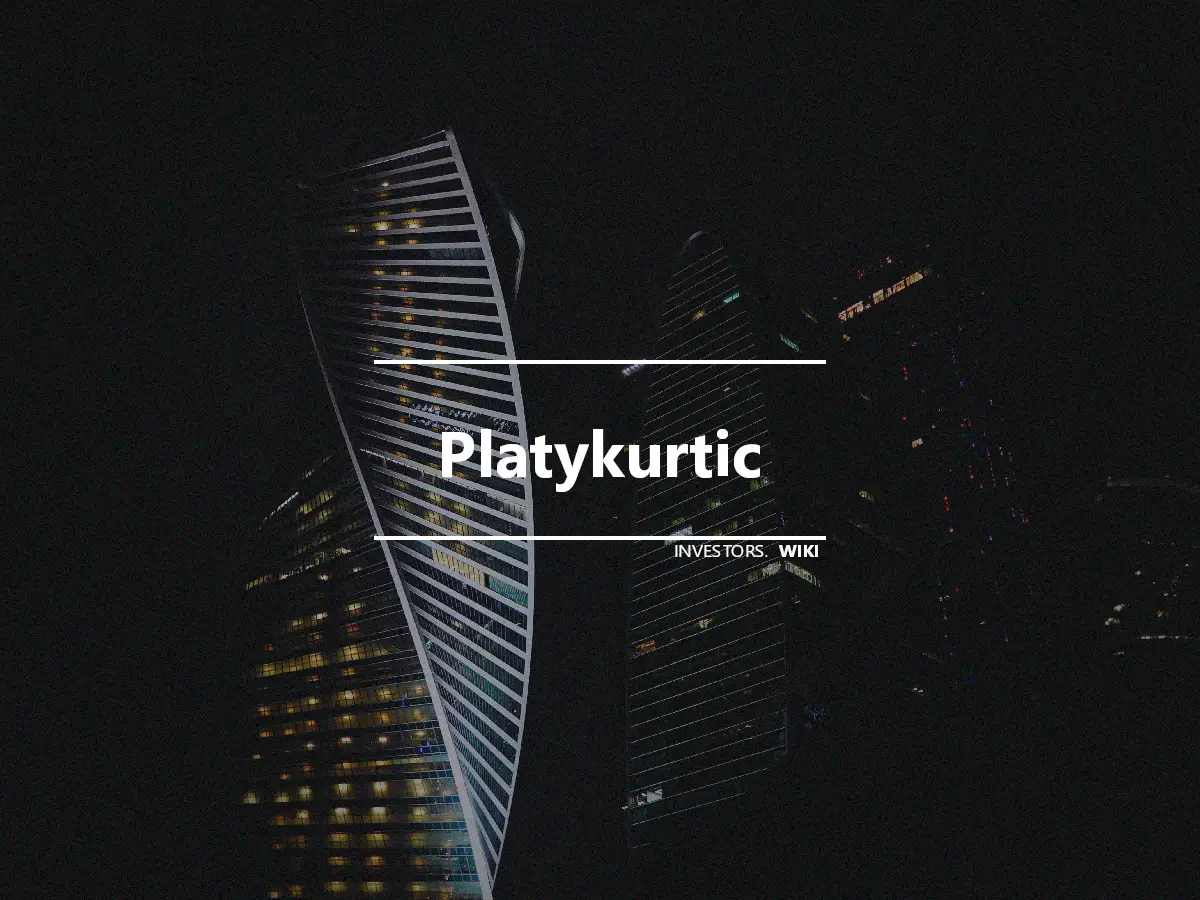 Platykurtic