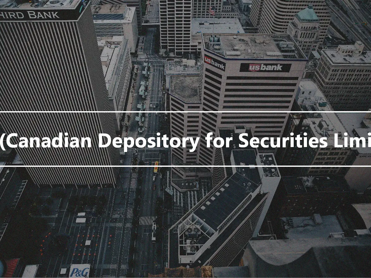 CDS(Canadian Depository for Securities Limited)