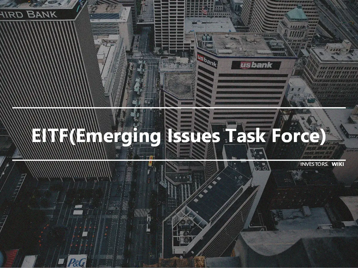 EITF(Emerging Issues Task Force)