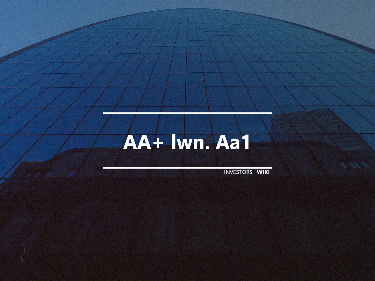 AA+ lwn. Aa1