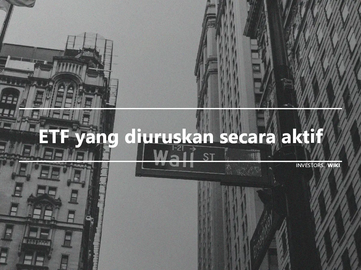 ETF yang diuruskan secara aktif