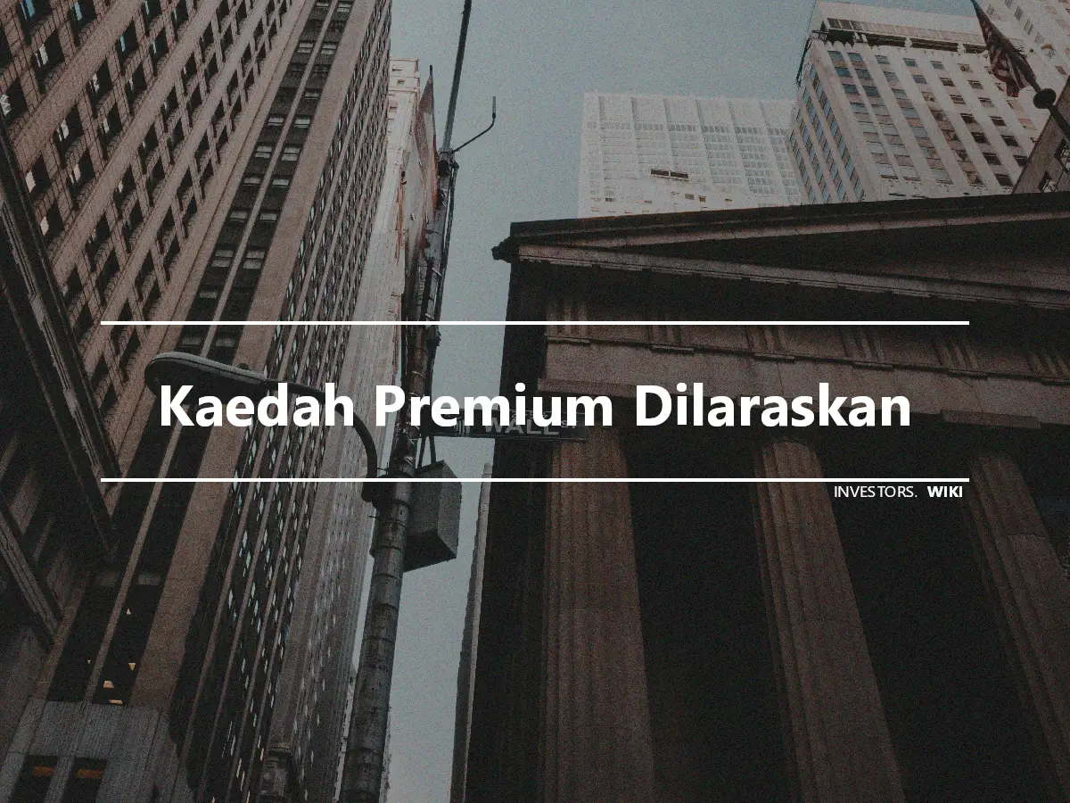 Kaedah Premium Dilaraskan