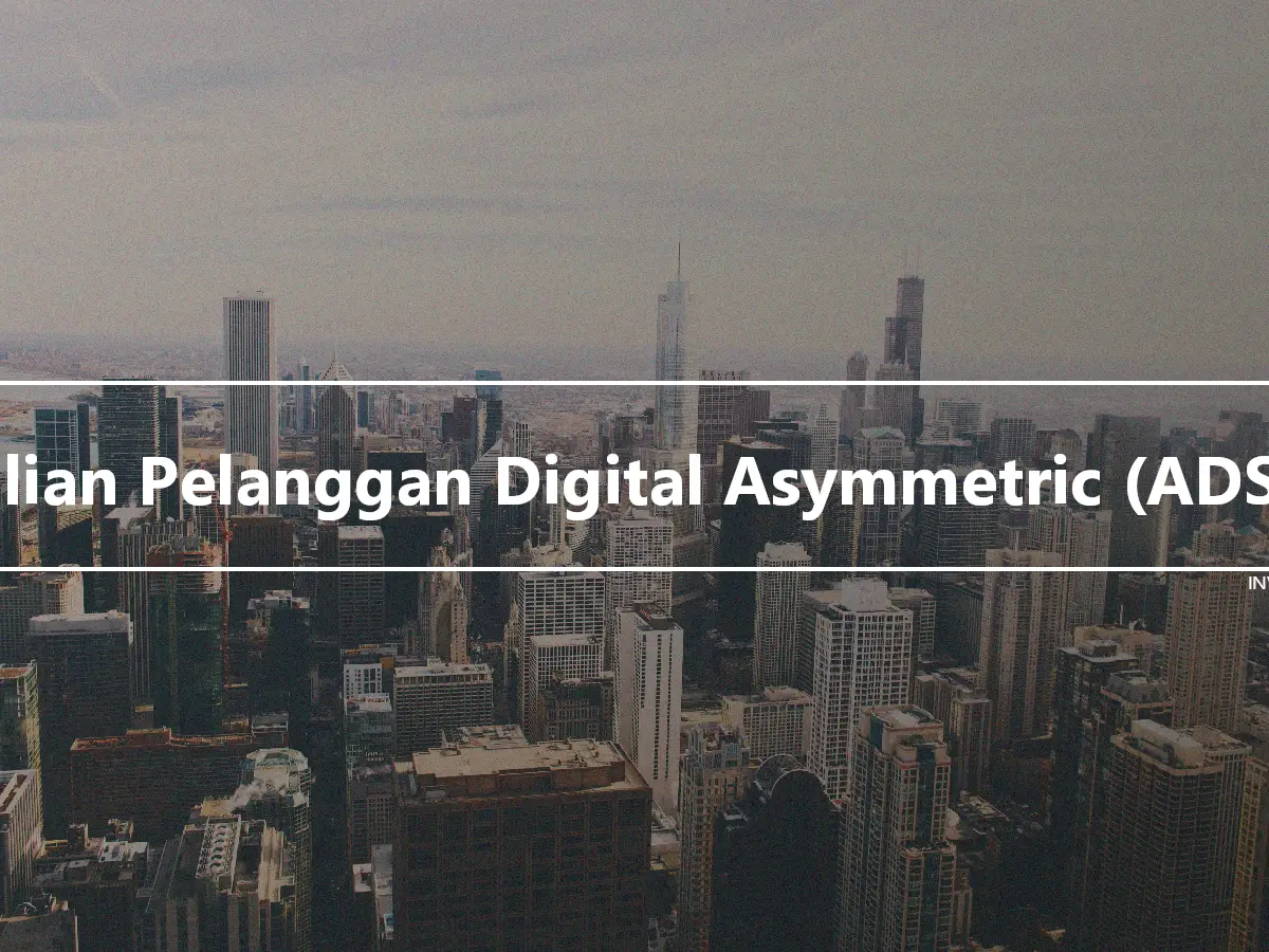 Talian Pelanggan Digital Asymmetric (ADSL)