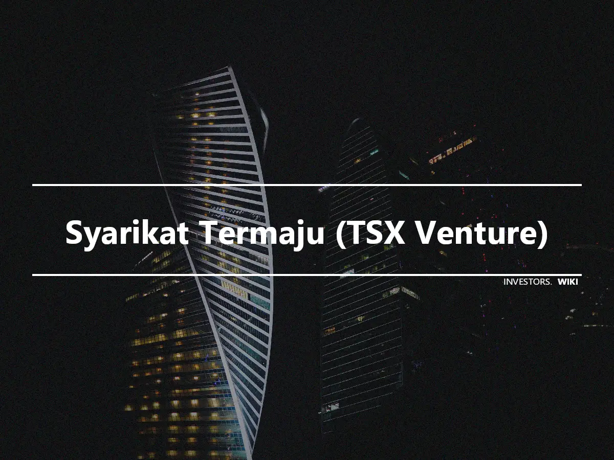 Syarikat Termaju (TSX Venture)