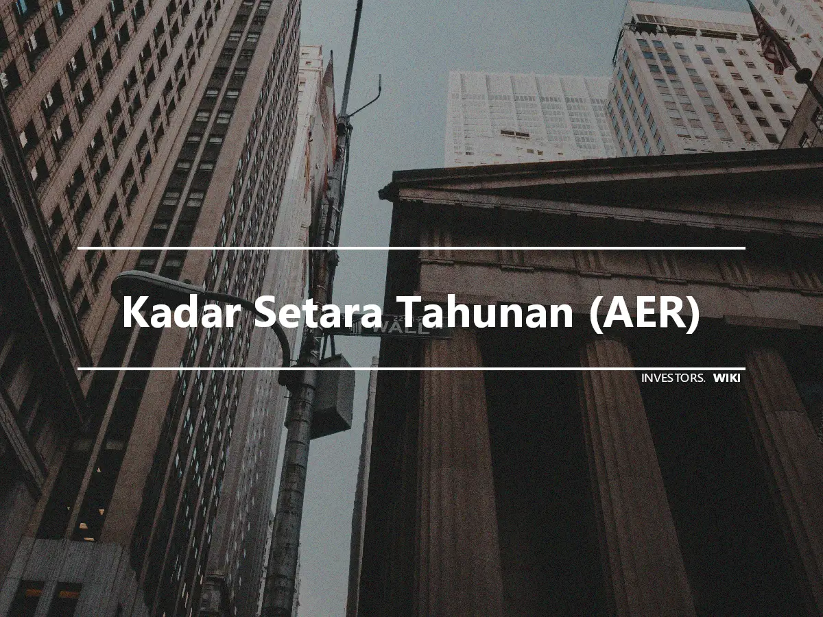 Kadar Setara Tahunan (AER)