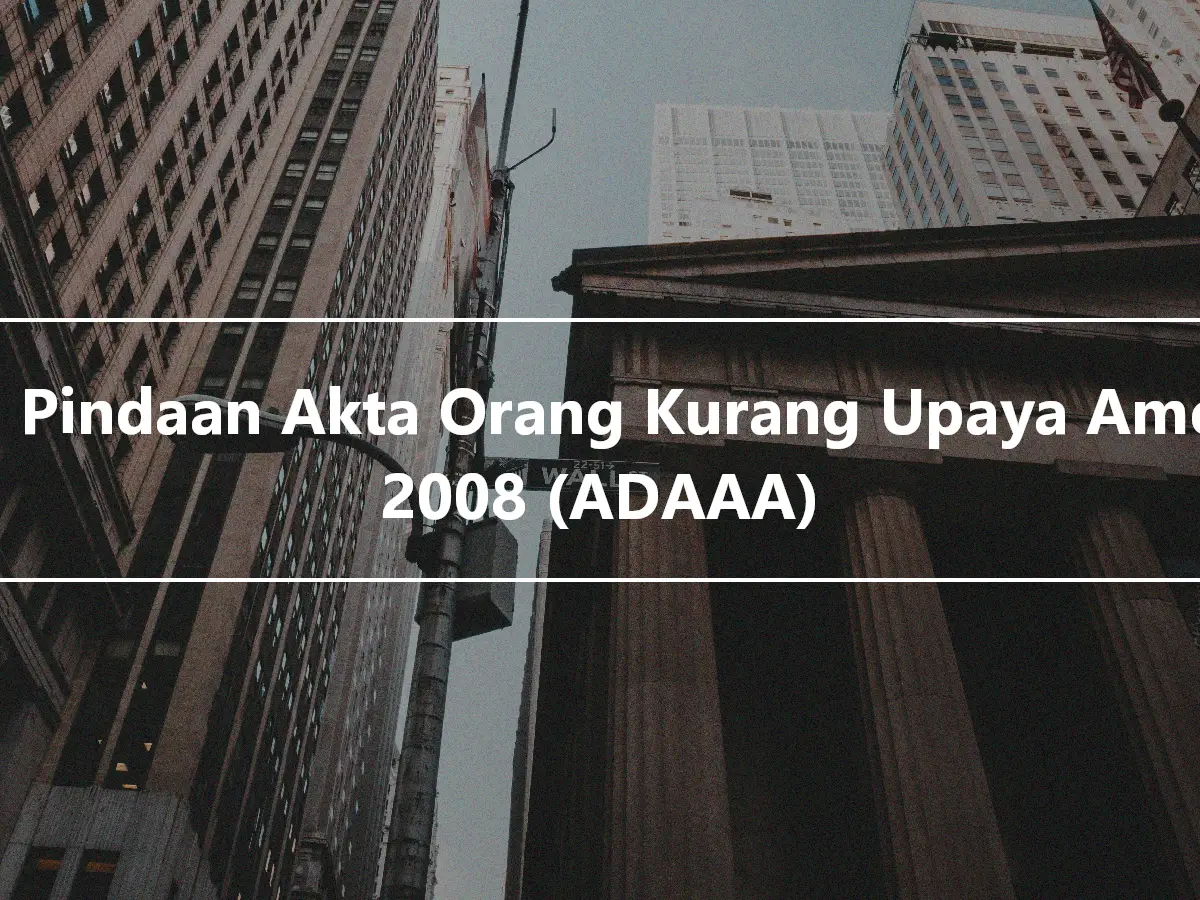 Akta Pindaan Akta Orang Kurang Upaya Amerika 2008 (ADAAA)