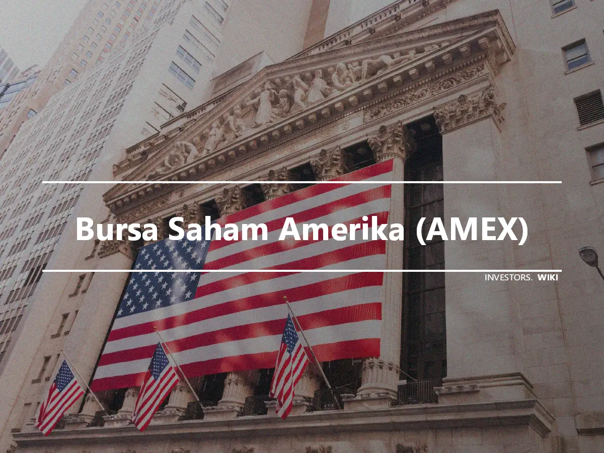 Bursa Saham Amerika (AMEX)