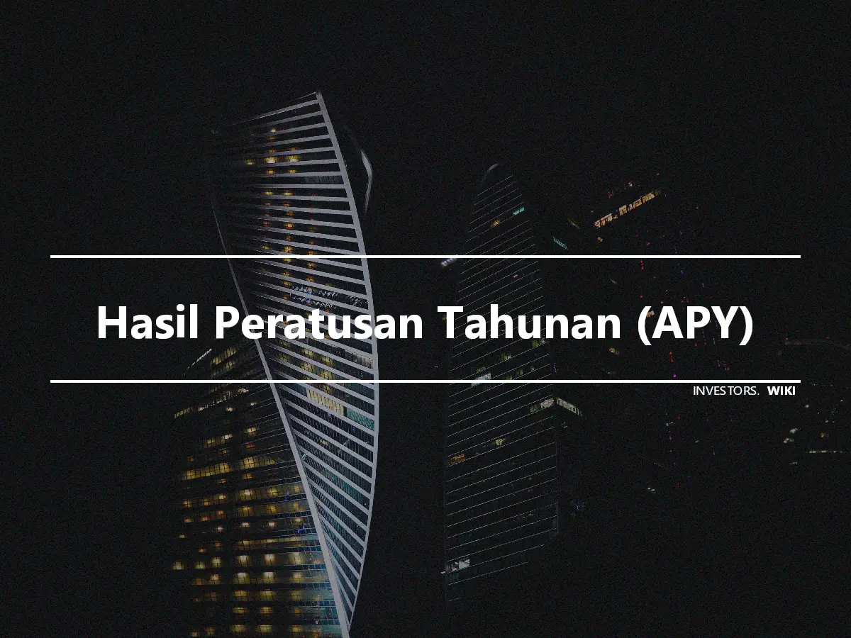 Hasil Peratusan Tahunan (APY)