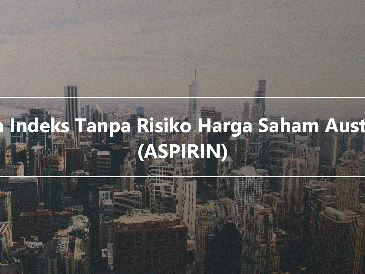 Nota Indeks Tanpa Risiko Harga Saham Australia (ASPIRIN)