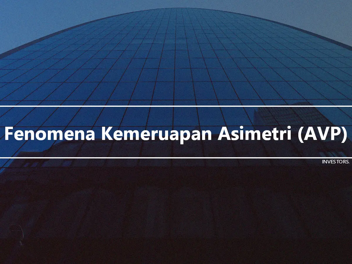 Fenomena Kemeruapan Asimetri (AVP)